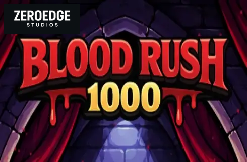Blood Rush 1000
